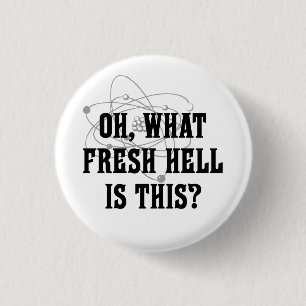Welche neue Hölle ist diese? Button