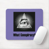 Welche Verschwörung? Mousepad (Mit Mouse)