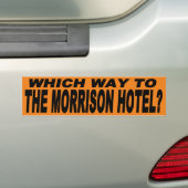 Welche Weise zum Morrison-Hotel? Autoaufkleber (Auf Auto)