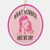 welche Zahl sind wir eingeschaltet? lustiges bunco Keramik Ornament (Links)