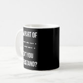 Welchen Teil des Morse-Codes verstehen Sie nicht _ Kaffeetasse (Vorderseite Links)
