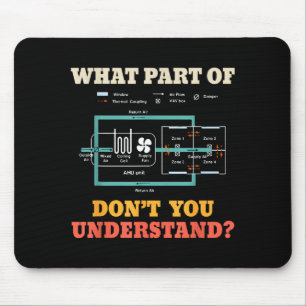 Welchen Teil Verstehen Sie Nicht Lustiger Hvac-Ins Mousepad