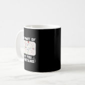 Welchen Teil von Don't You Understand Funny Ice Ho Kaffeetasse (Vorderseite Links)