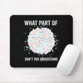 Welchen Teil von Don't You Understand Funny Math C Mousepad (Mit Mouse)