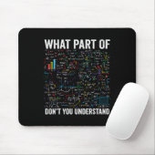 Welchen Teil von Don't You Understand Funny Math C Mousepad (Mit Mouse)