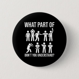 Welchen Teil von Dont You Understand Fußball Schie Button