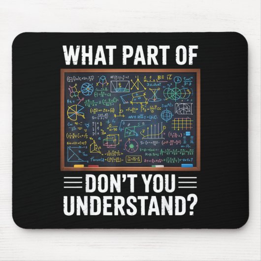 Welchen Teil von verstehst du mathematischen Humor Mousepad (Vorne)