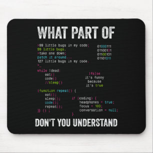 Welchen Teil von verstehst du nicht Informatik Mousepad