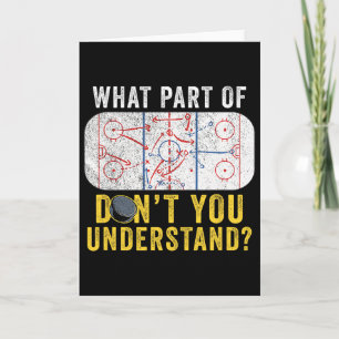 Welchen Teil von Verstehst du nicht Lustige Hockey Karte
