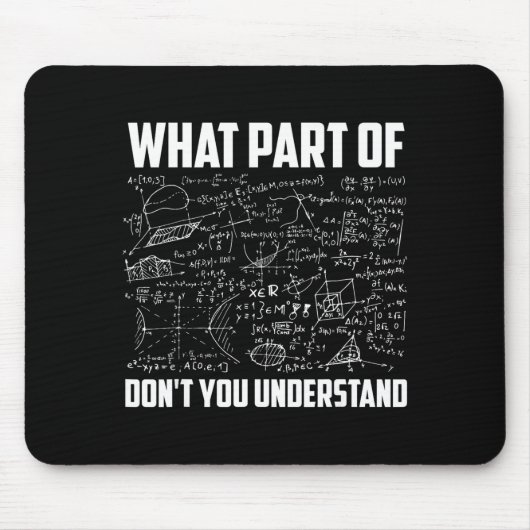 Welchen Teil von verstehst du nicht _ Lustiger Mat Mousepad (Vorne)