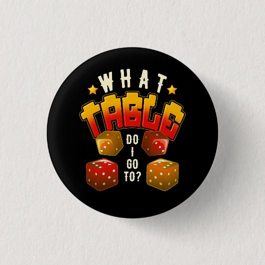 Welchen Tisch gehe ich zum lustigen Bunco Game Nig Button (Vorderseite)