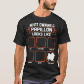Welcher besitzende Papillon Hund wie lustiges T-Shirt (Vorderseite)