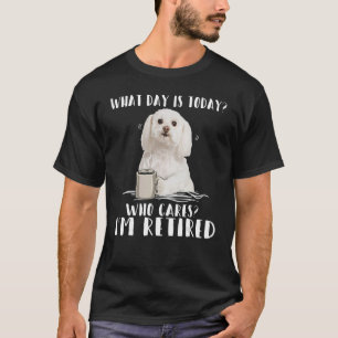 Welcher Tag ist heute, wer kümmert mich, ich bin m T-Shirt