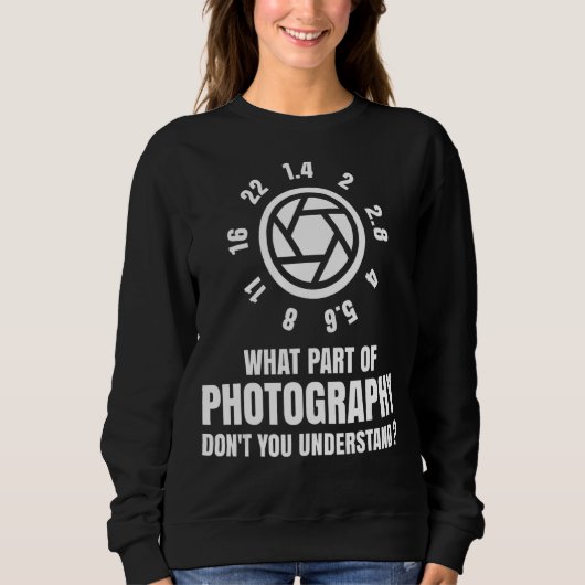 Welcher Teil der Fotografie Sweatshirt (Vorderseite)