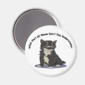 Welcher Teil der Meow Magnet (Vorderseite/Rückseite)