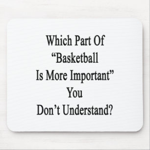 Welcher Teil des Basketballs ist wichtiger, den Si Mousepad