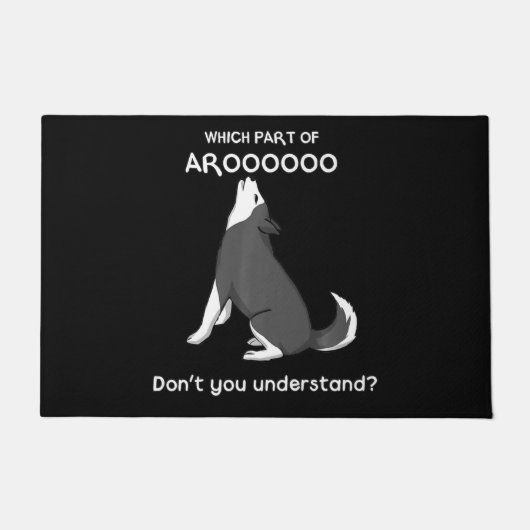 Welcher Teil von Arooo versteht man nicht? Fußmatte (Vorderseite)