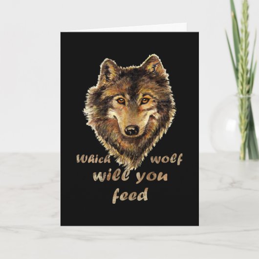 "Welcher Wolf füttre du?" Inspirationsszene Karte (Vorderseite)