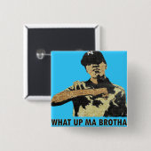 Welches hohe MA Brotha - Graffiti-Kunst-angesagtes Button (Vorne & Hinten)