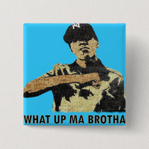 Welches hohe MA Brotha - Graffiti-Kunst-angesagtes Button