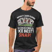 Welches Kartenspiel mögen Krokodile am besten? Sch T-Shirt (Vorderseite)