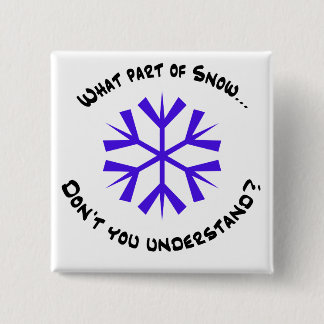Welches Teil Schnee…? Button