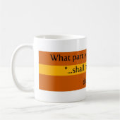 Welches Teils… Kaffeetasse (Links)