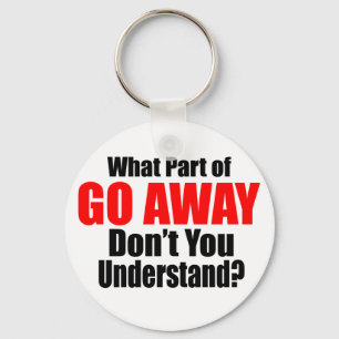 Welches Teils weggehen Sie Schlüsselanhänger