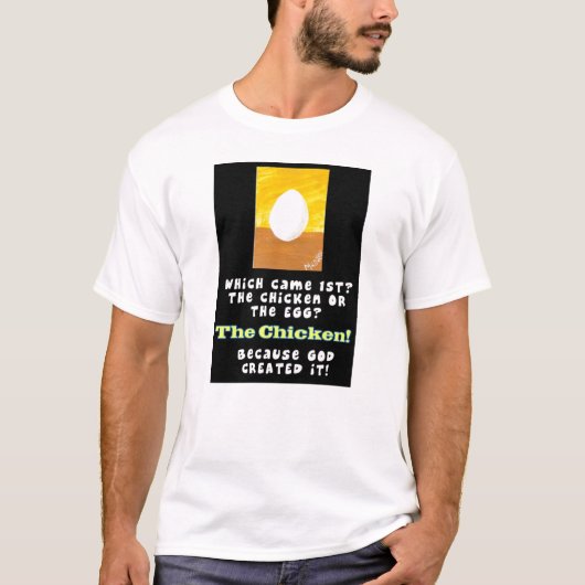 Welches zuerst das Huhn oder der Ei-T - Shirt kam (Vorderseite)