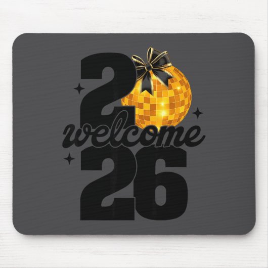 Welcome 2026 Happy New Year Disco Ball And Coquett Mousepad (Vorne)
