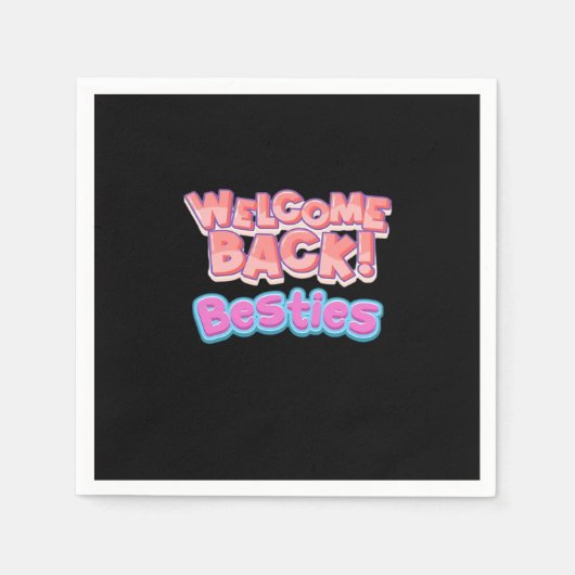 Welcome Back Bestie Classic Serviette (Vorderseite)