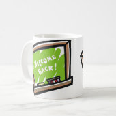 Welcome Back Chalkboard Kaffeetasse (Vorderseite Links)