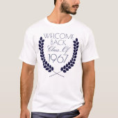 Welcome Back Class T-Shirt (Vorderseite)