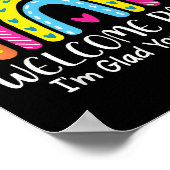 Welcome Back I'm Glad You're Here First Day Of Sch Poster (Ecke)