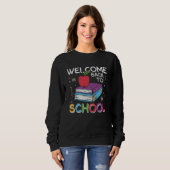 Welcome Back School First Grade Lehrer Kinder Crew Sweatshirt (Vorne ganz)