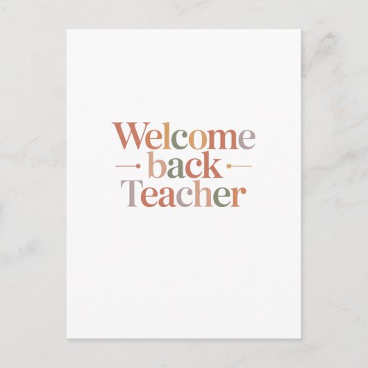 Welcome Back Teacher Postkarte (Vorderseite)