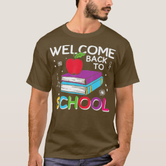 Welcome Back To 1st Day of School Student Teacher T-Shirt