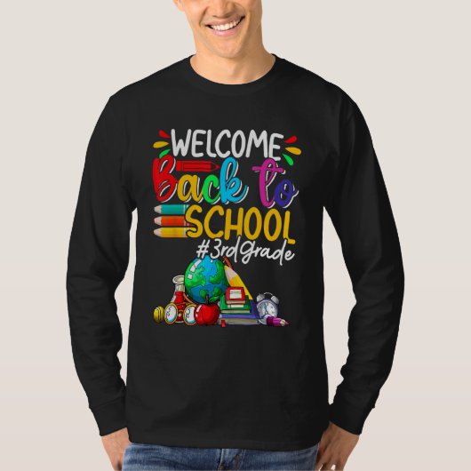 Welcome Back To School 3rd Grade First Day Of Scho T-Shirt (Vorderseite)