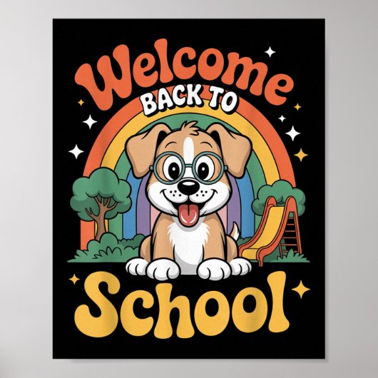 Welcome Back To School Cute Dog Kids First Day Of  Poster (Vorne)