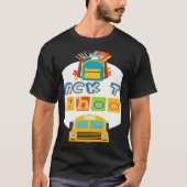 Welcome Back To School First Day Of School Teacher T-Shirt (Vorderseite)