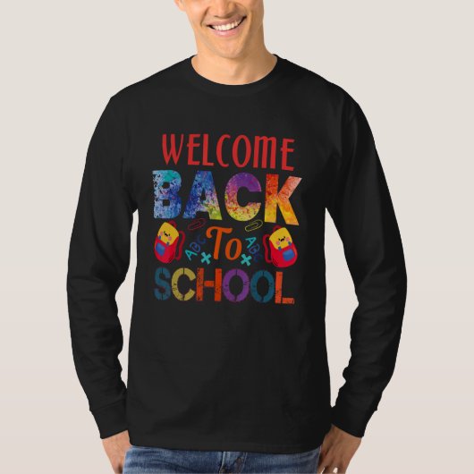 Welcome Back To School First Day Of School Teacher T-Shirt (Vorderseite)