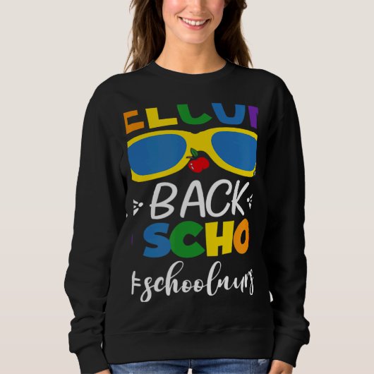 Welcome Back To School Nurse First Day Of School N Sweatshirt (Vorderseite)