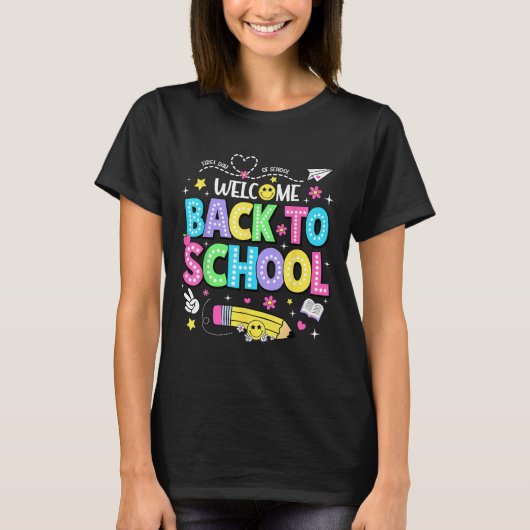 Welcome Back To School Shirts First Day Of School (Vorderseite)