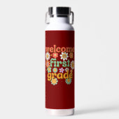 WELCOME FIRST GRADE  FIRST DAY OF SCHOOL BACK TRINKFLASCHE (Vorne)