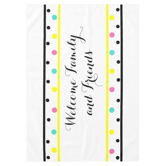 Welcome Friends Yellow Polka Dots Tischdecke (Vorderseite)