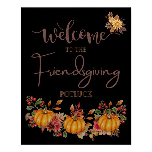 Welcome Friendsgiving Potluck Autumn Celebration Poster (Vorderseite)
