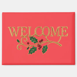 Welcome holly christmas guest  magnet