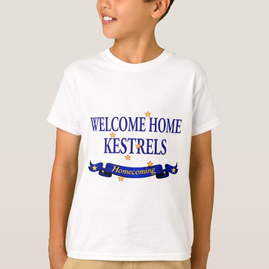 Welcome Home Kestrels T-Shirt (Vorderseite)