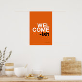WELCOME-ISH – Funny Entryway Wall Art Poster (Küche)
