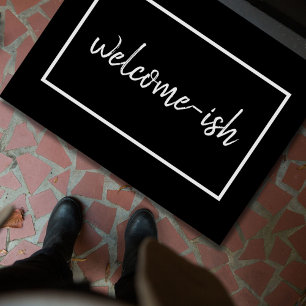 "Welcome-ish" Funny Introvert Antisocial Doormat Fußmatte